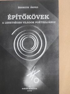 Bernáth Árpád - Építőkövek [antikvár]