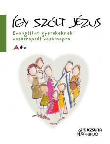 Így szólt Jézus