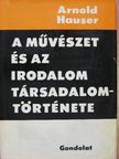 Arnold Hauser - A művészet és az irodalom társadalomtörténete II. (töredék) [antikvár]
