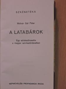 Molnár Gál Péter - A Latabárok [antikvár]