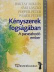 Baktay Miklós - Kényszerek fogságában [antikvár]