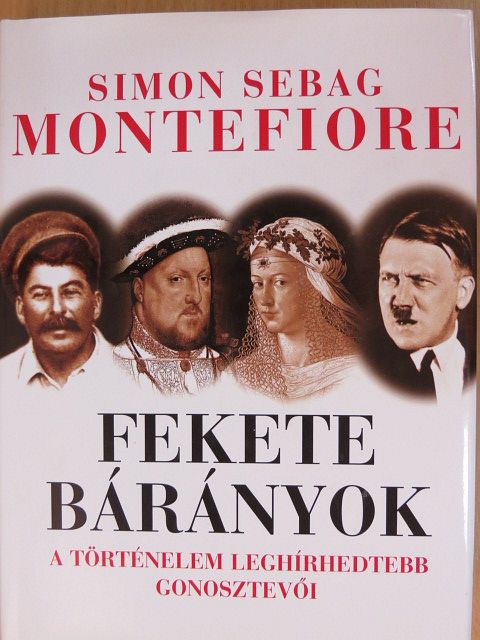 Simon Sebag Montefiore - Fekete bárányok [antikvár]
