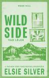 Elsie Silver - Wild side - Vad lélek