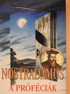 Nostradamus - A próféciák [antikvár]