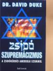 Dr. David Duke - Zsidó szupremácizmus [antikvár]