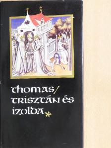 Thomas - Trisztán és Izolda [antikvár]