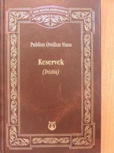 Publius Ovidius Naso - Keservek [antikvár]