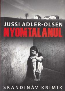 Jussi Adler-Olsen - Nyomtalanul [antikvár]