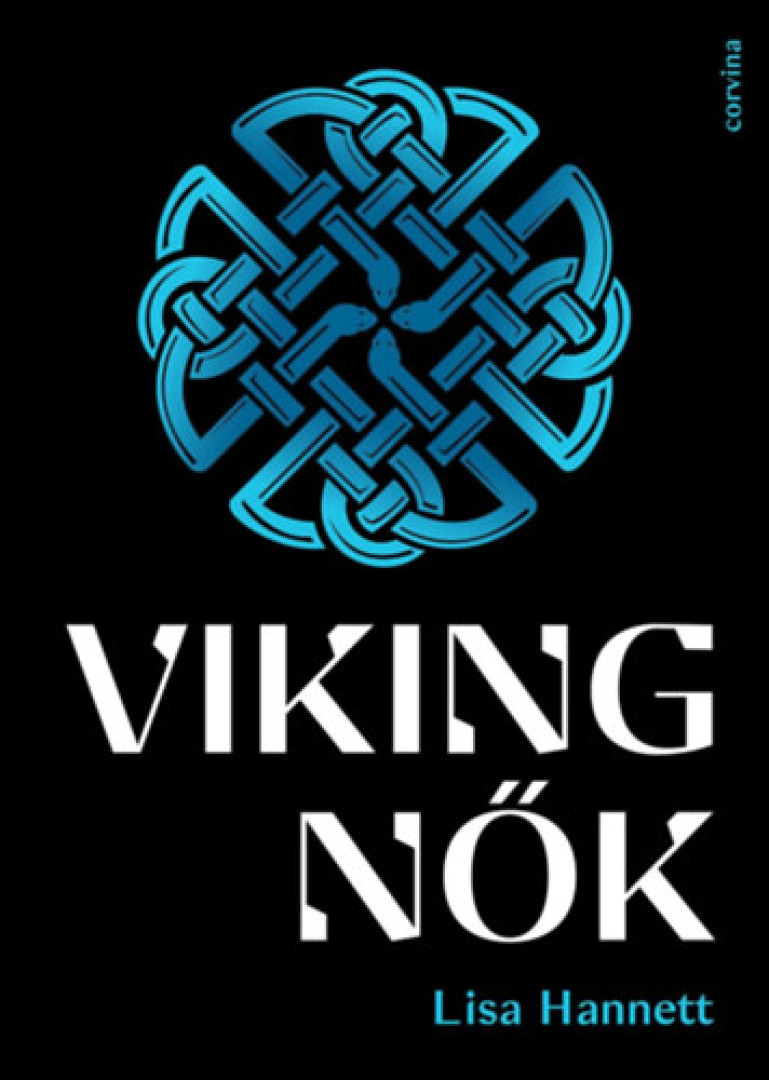 Lisa Hannett - Viking nők [antikvár]