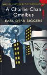 Earl Derr Biggers - A Charlie Chan Omnibus: Earl Derr Biggers [antikvár]