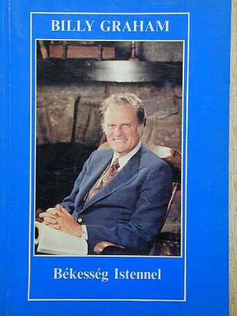 Billy Graham - Békesség Istennel [antikvár]