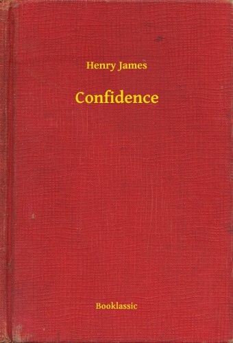 Henry James - Confidence [eKönyv: epub, mobi]