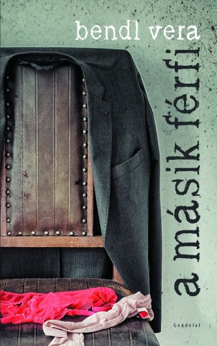 Bendl Vera - A másik férfi [eKönyv: epub, mobi]