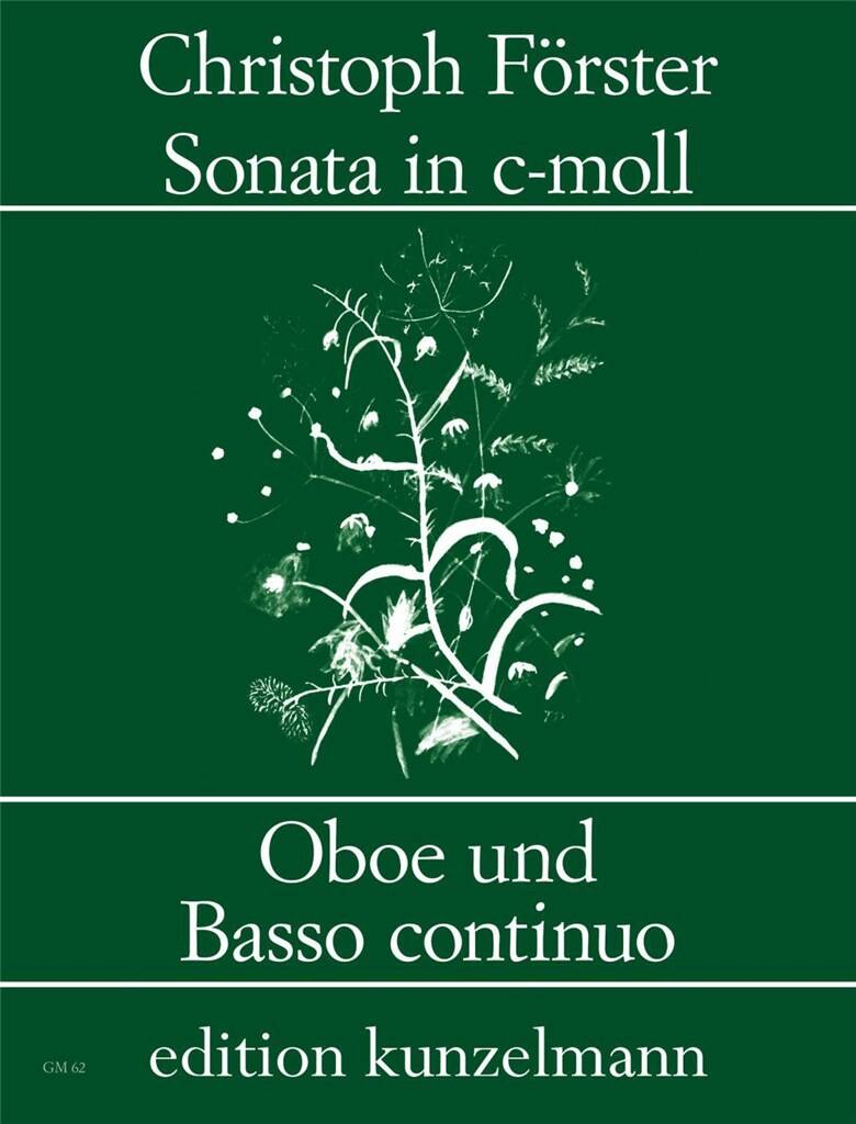 FÖRSTER, CHRISTOPH - SONATA IN C-MOLL - OBOE UND BASSO CONTINUO