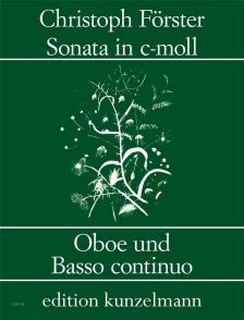 FÖRSTER, CHRISTOPH - SONATA IN C-MOLL - OBOE UND BASSO CONTINUO