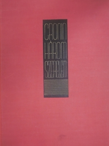 A. J. Cronin - Három szerelem [antikvár]