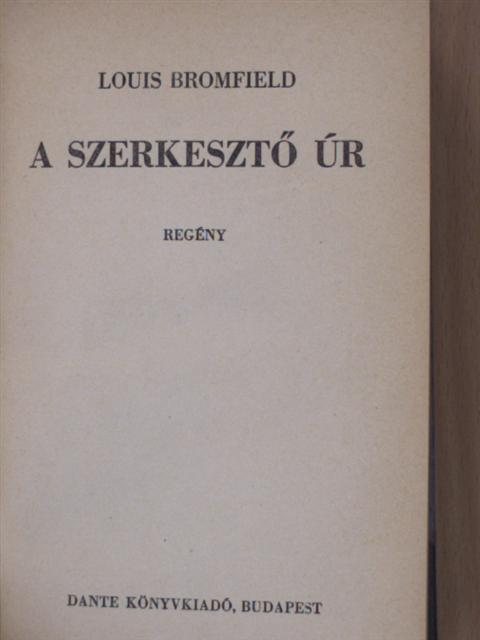 Louis Bromfield - A szerkesztő úr [antikvár]