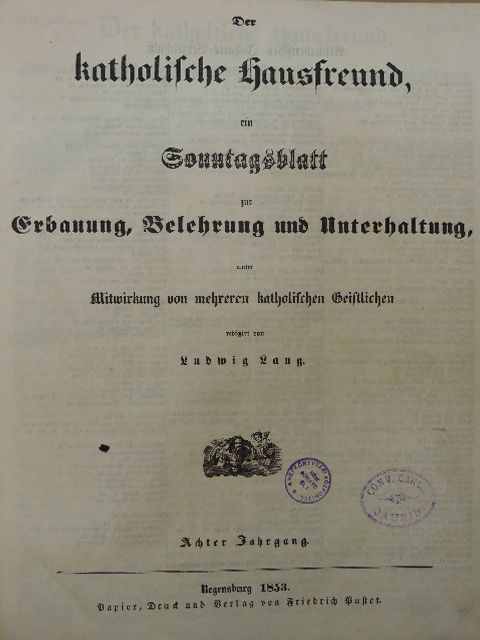 Der katholische Hausfreund 1853/1-52. (gótbetűs) [antikvár]