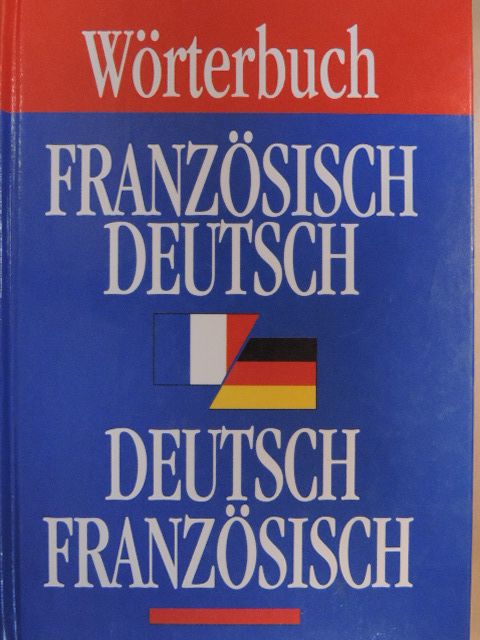 Wörterbuch Französisch-Deutsch/Deutsch-Französisch [antikvár]