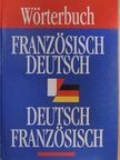 Wörterbuch Französisch-Deutsch/Deutsch-Französisch [antikvár]