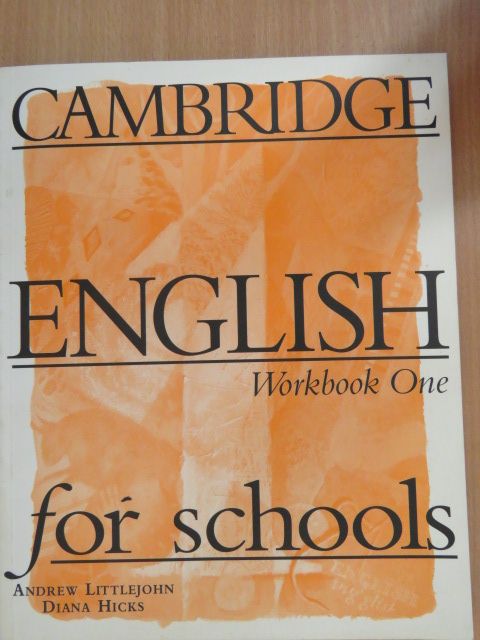 Andrew Littlejohn - Cambridge English for schools - Workbook One [antikvár]