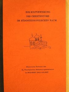 A. J. Ciurea - Zur Kulturwirkung des Christentums im Südosteuropäischen Raum [antikvár]