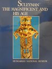 B. B. - Süleyman the magnificent and his age [antikvár]