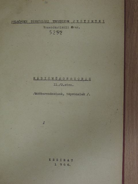 Fucskó Lajos - Rádióműsorszórás II./2. [antikvár]
