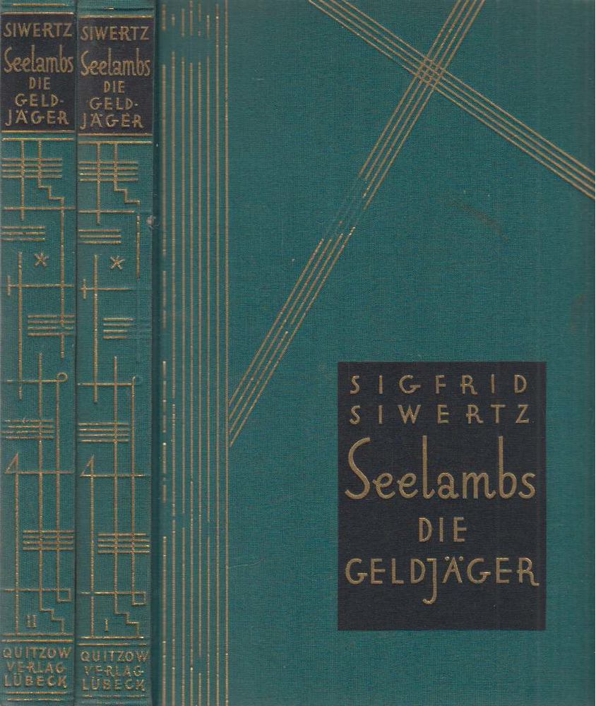 Sigfrid Siwertz - Seelambs - Die Geldjäger I-II. kötet [antikvár]