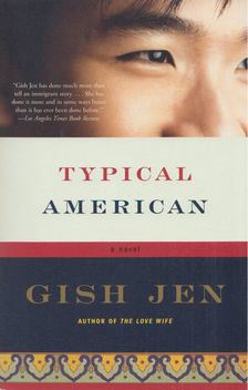 Gish Jen - Typical American [antikvár]