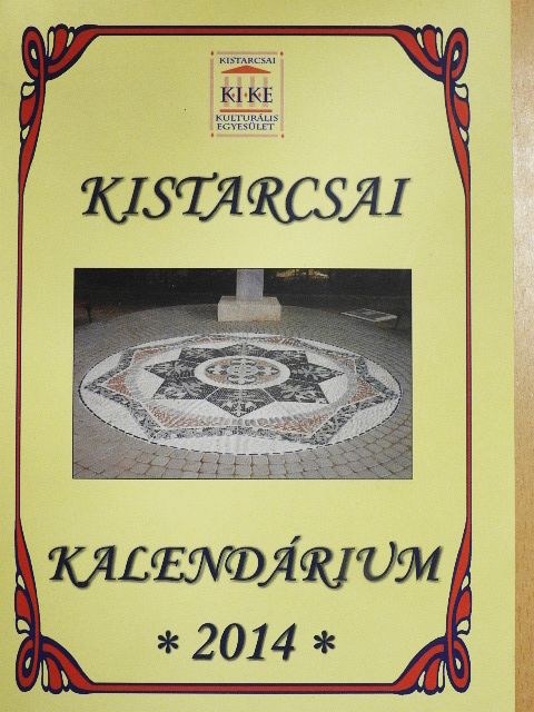 Kistarcsai Kalendárium 2014 [antikvár]