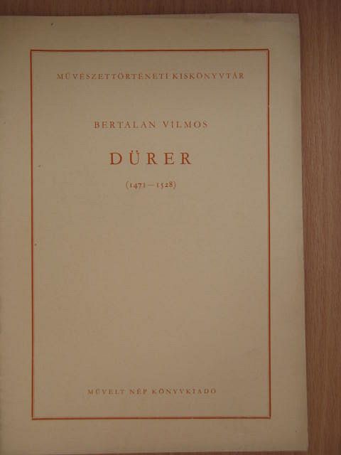 Bertalan Vilmos - Dürer [antikvár]