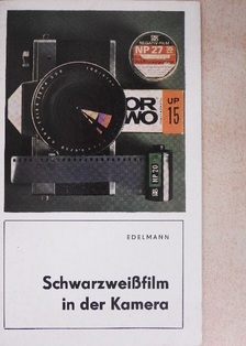 Hans Edelmann - Schwarzweißfilm in der Kamera [antikvár]