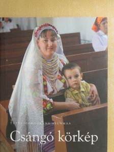 Tytti Isohookana-Asunmaa - Csángó körkép [antikvár]