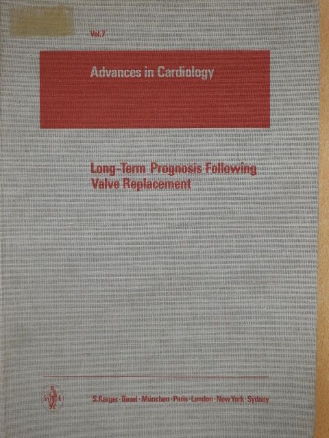 D. W. Wieting - Long-Term Prognosis Following Valve Replacement [antikvár]
