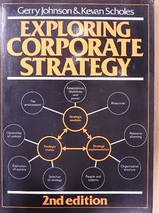 Gerry Johnson - Exploring Corporate Strategy [antikvár]