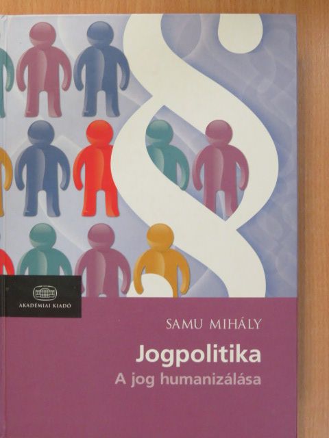 Samu Mihály - Jogpolitika [antikvár]