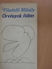 Filadelfi Mihály - Örvények fölött (dedikált példány) [antikvár]