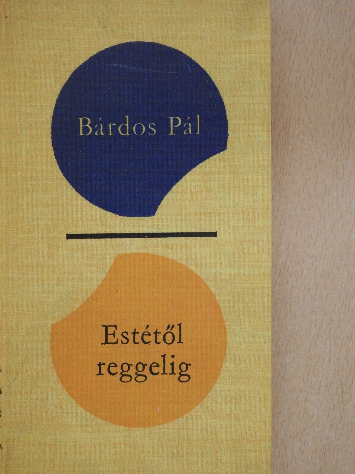 Bárdos Pál - Estétől reggelig (dedikált példány) [antikvár]