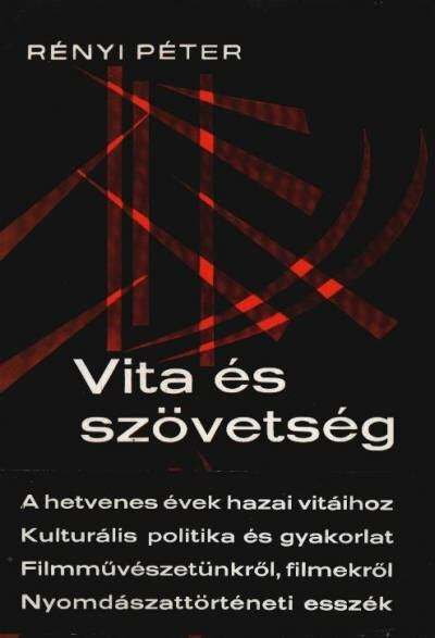 RÉNYI PÉTER - Vita és szövetség [antikvár]