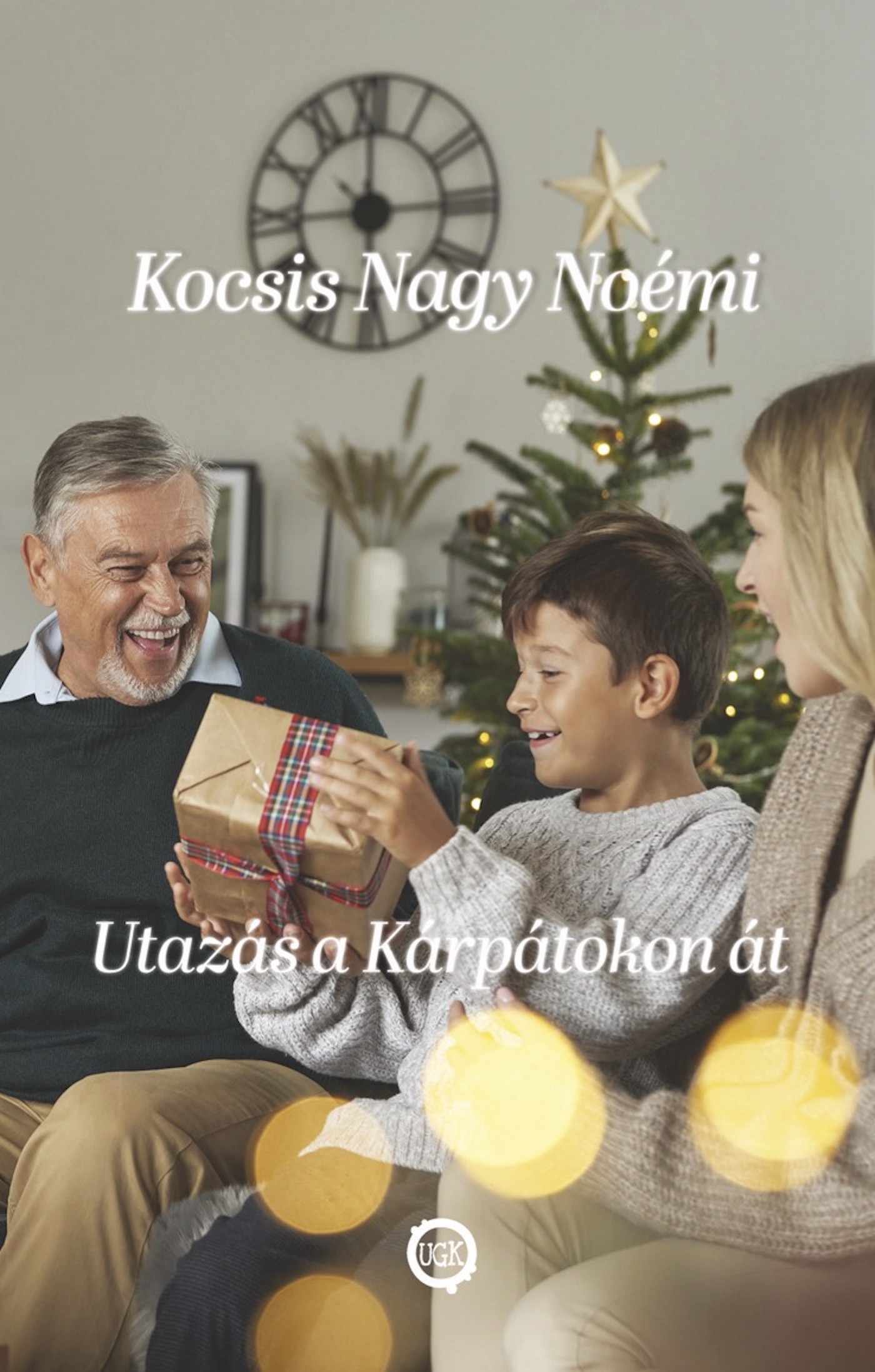 Kocsis Nagy Noémi - Utazás a Kárpátokon át [eKönyv: epub, mobi]