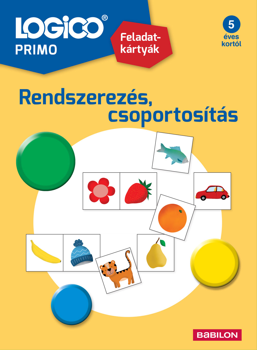 Lisa Neuzerling-Manu König - LOGICO Primo 1266 - Rendszerezés, csoportosítás