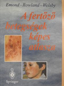 Emond - A fertőző betegségek képes atlasza [antikvár]