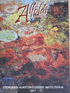 Árpás Károly - Alföldi paletta 2017 [antikvár]