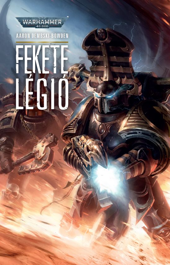 Aaron Dembski-Bowden - Fekete légió