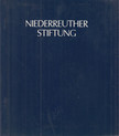 Niederreuther, Thomas - Niederreuther Stiftung [antikvár]