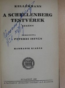 Kellermann - A Schellenberg testvérek [antikvár]