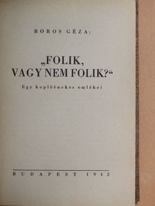 Boros Géza - "Folik, vagy nem folik?" [antikvár]