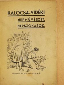 r. Gábor Lajos - Kalocsa-vidéki népművészet és népszokások [antikvár]