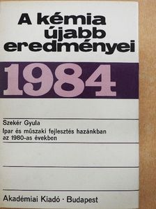 Szekér Gyula - A kémia újabb eredményei 60. [antikvár]